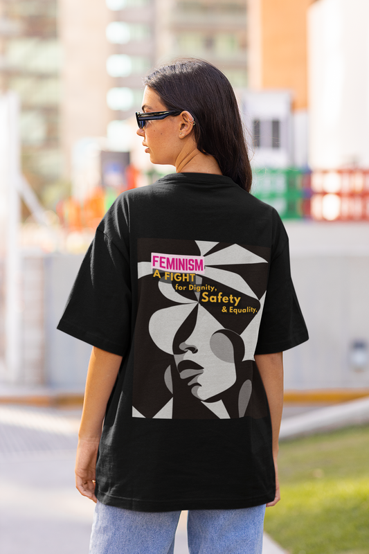 Dignity Safety Equality | Feminist Oversized Unisex T-shirt