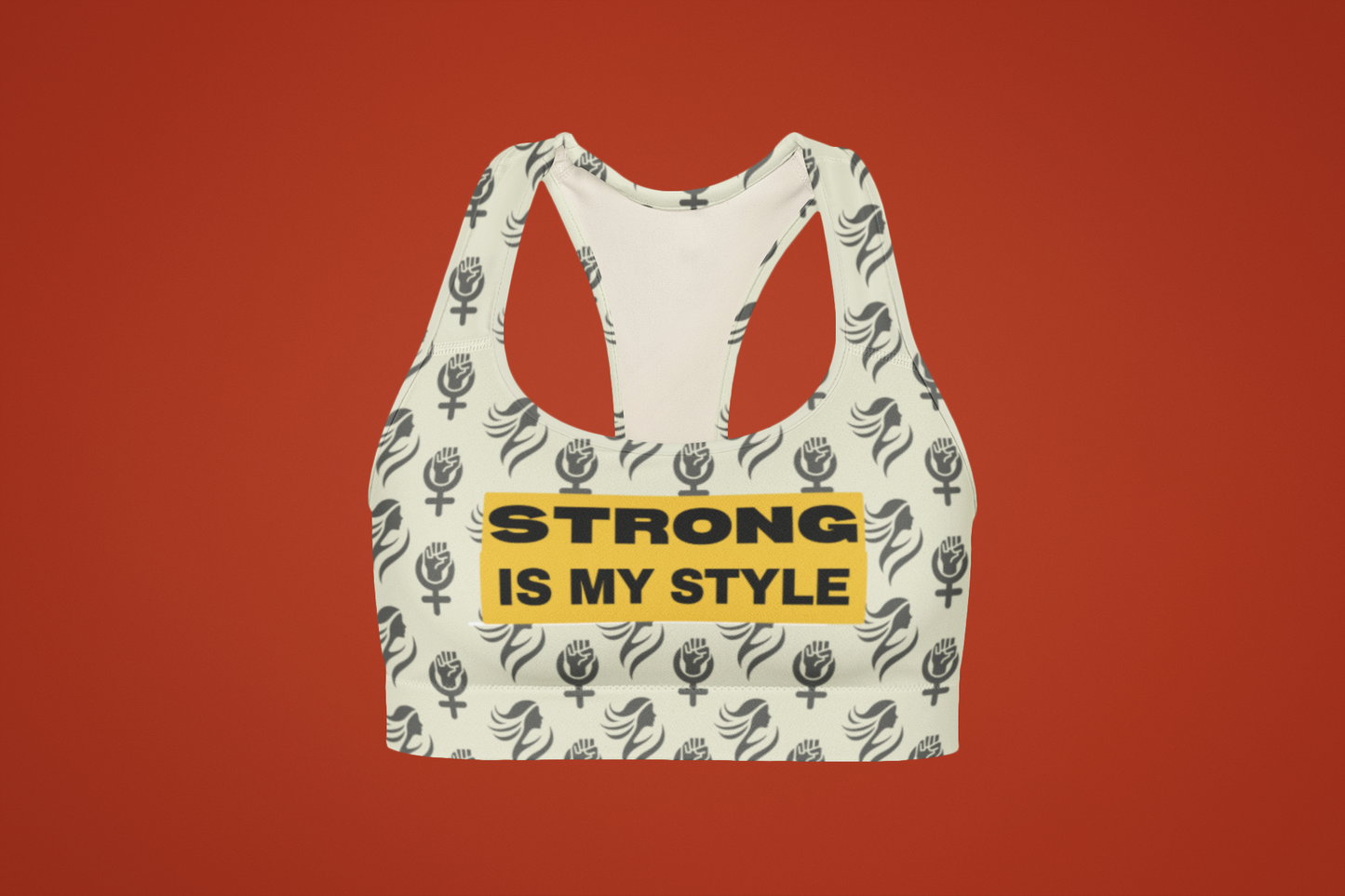 Strong is my Style | Strong Feminist Sports Bra