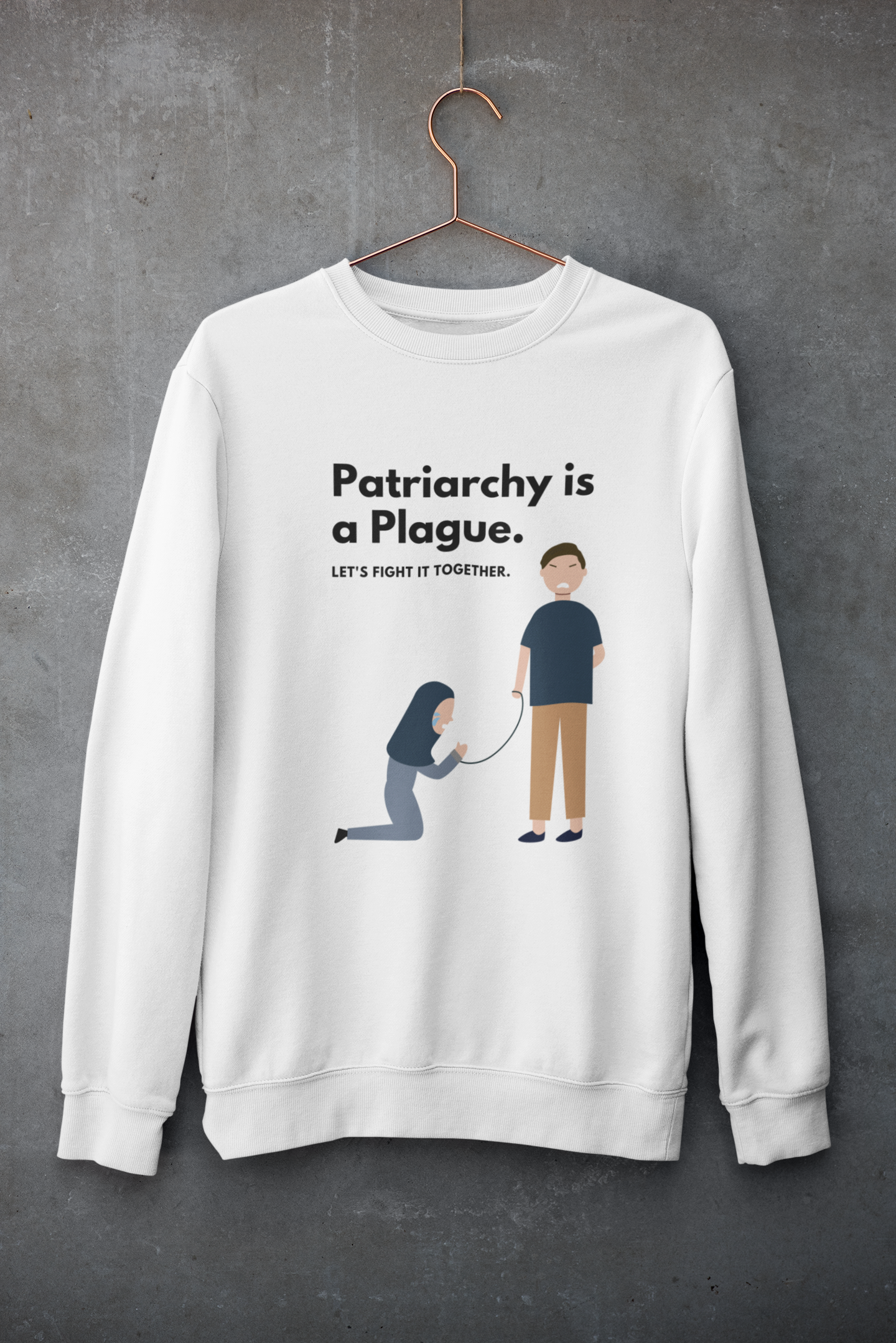 Patriarchy is a plague Sweatshirt| Feminist Gift, Gender Equality, Feminism Sweatshirt