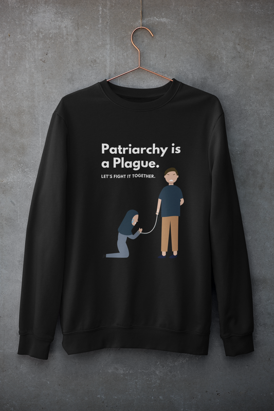 Patriarchy is a plague Sweatshirt| Feminist Gift, Gender Equality, Feminism Sweatshirt