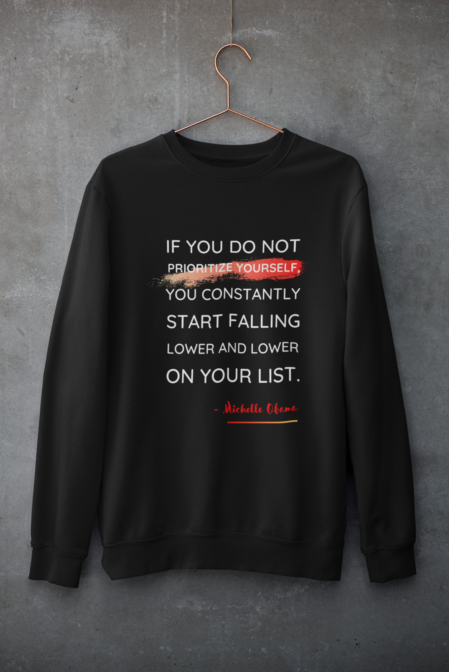Prioritize Yourself | Feminist Gift, Gender Equality, Feminism Sweatshirt