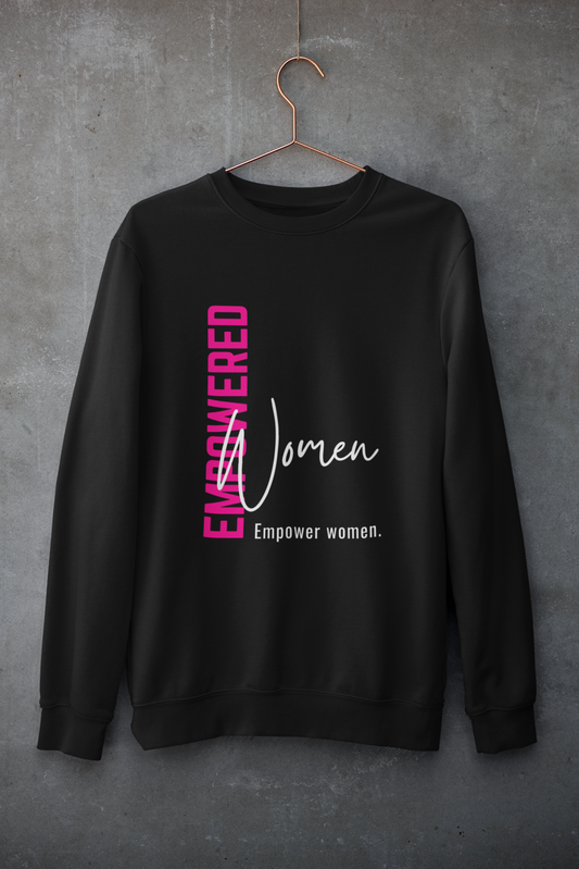 Empowered Women | Feminist Gift, Gender Equality, Feminism Sweatshirt