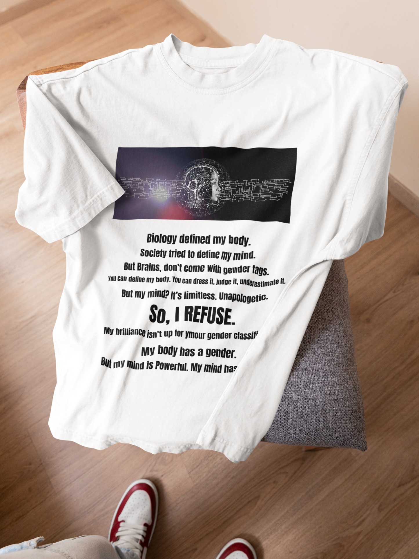 I Refuse | Feminist Oversized Unisex T-shirt