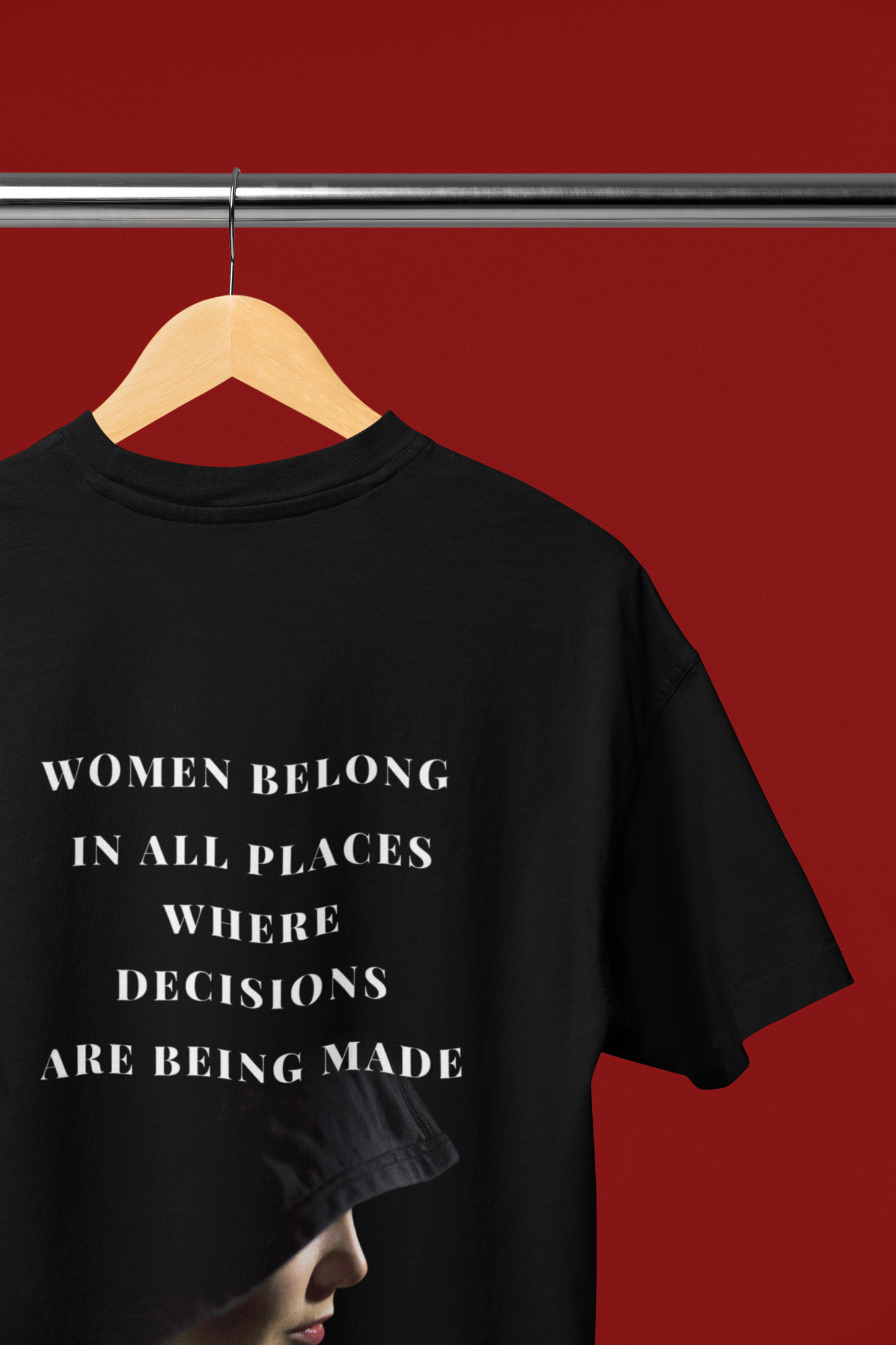 Where Decisions are made | Feminist Oversized T-shirt