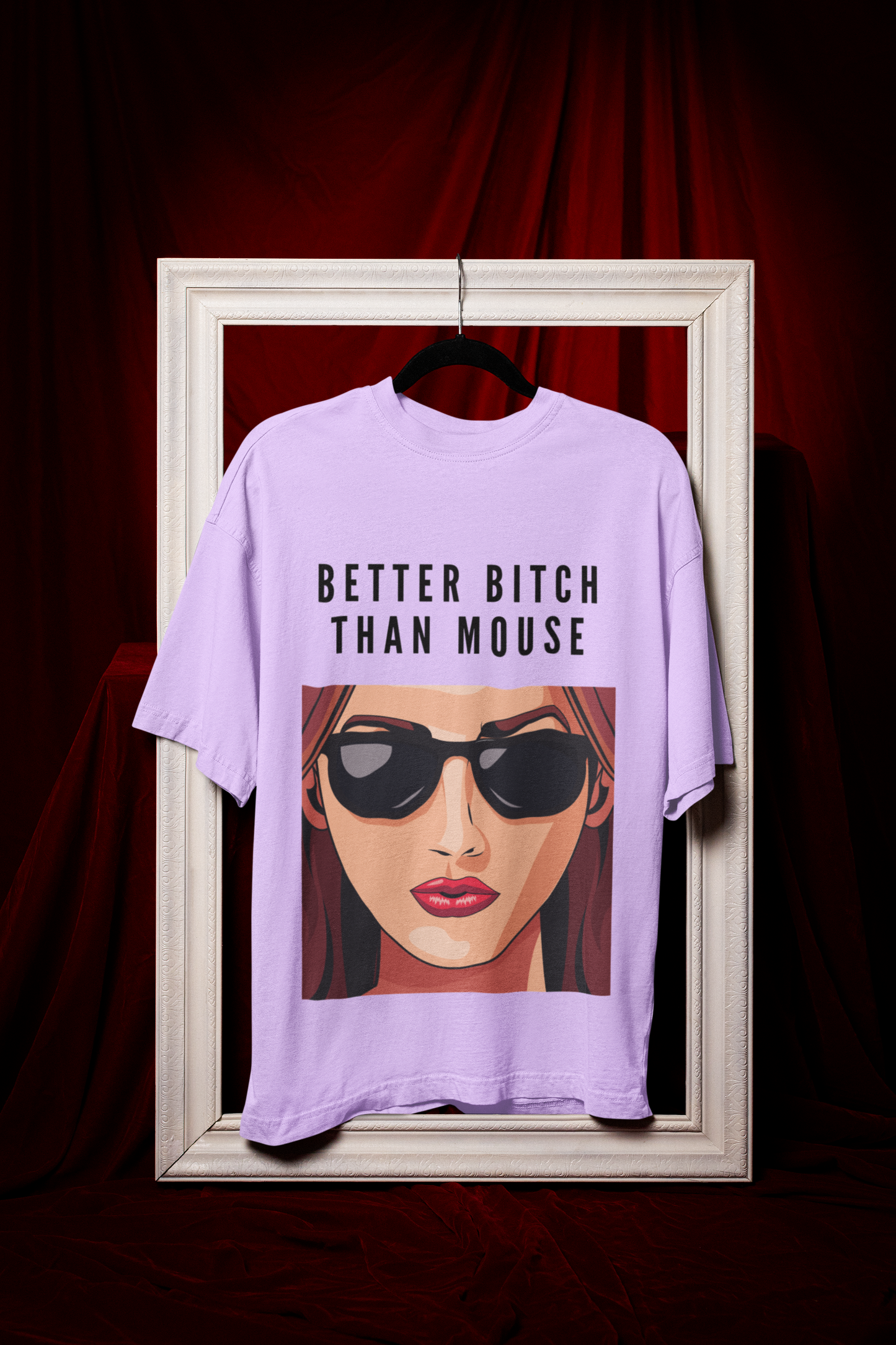 Better Bitch | Feminist Oversized Unisex T-shirt