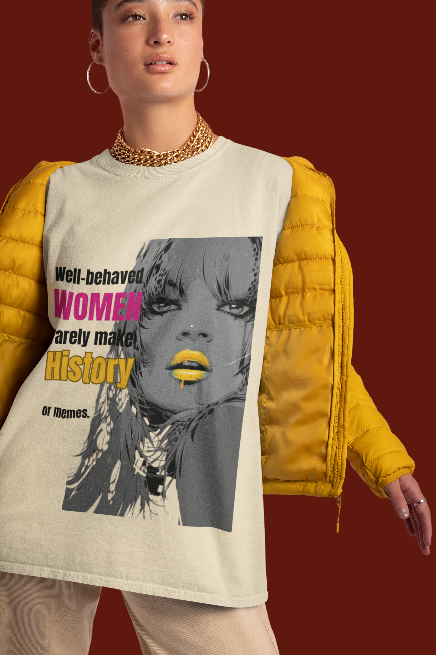 Well Behaved Women | Feminist Oversized Unisex T-shirt