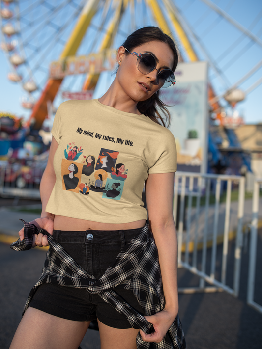 My Mind My Rules My Life | Feminist Crop Top