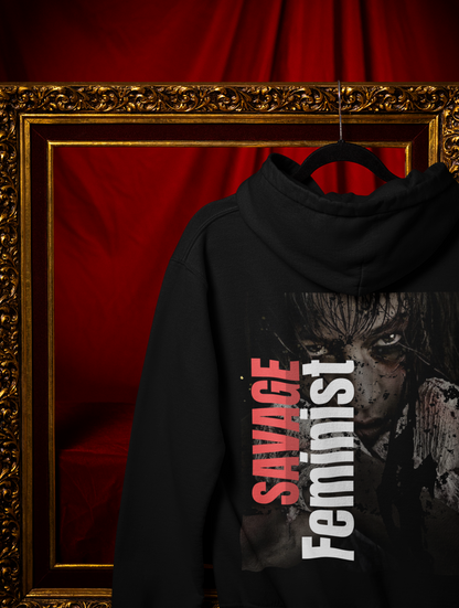 Savage-Strong Unisex Feminist Hoodie