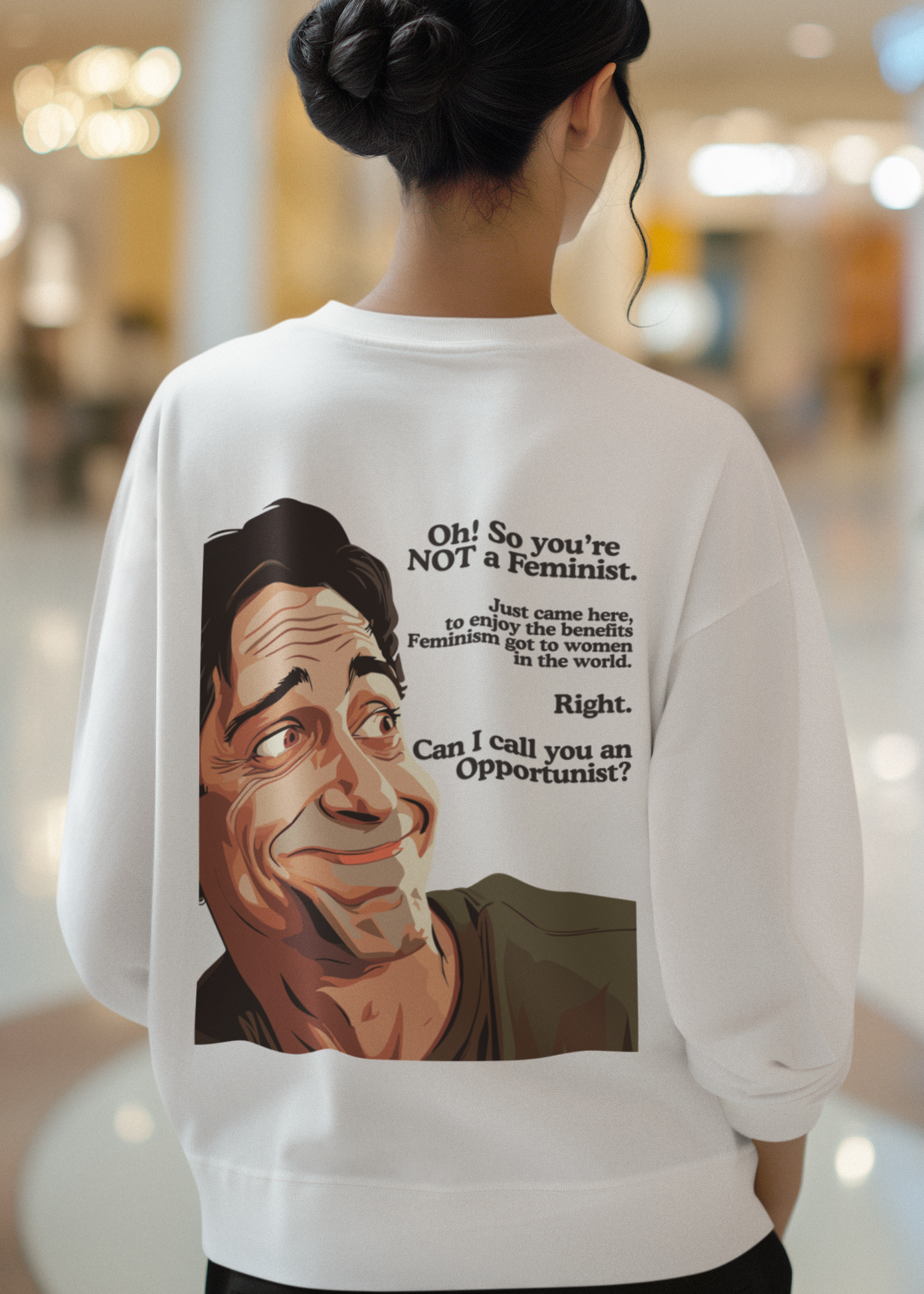 NOT A FEMINIST?-Oversized Premium Comfort Sweatshirt