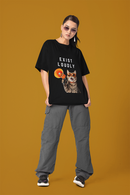 Exist Loudly | Feminist Oversize Unisex T-shirt