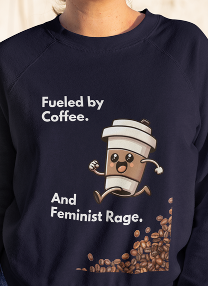 Feminist Rage-Bold Comfort Unisex Sweatshirt