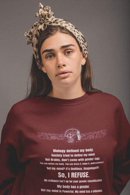 I Refuse-Bold Comfort Unisex Sweatshirt