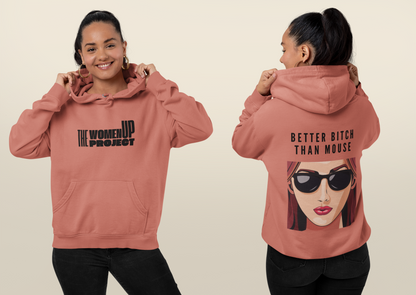 Better Bitch-Strong Unisex Feminist Hoodie
