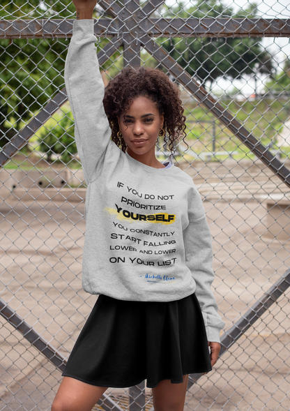 Prioritize Yourself-Bold Comfort Unisex Sweatshirt