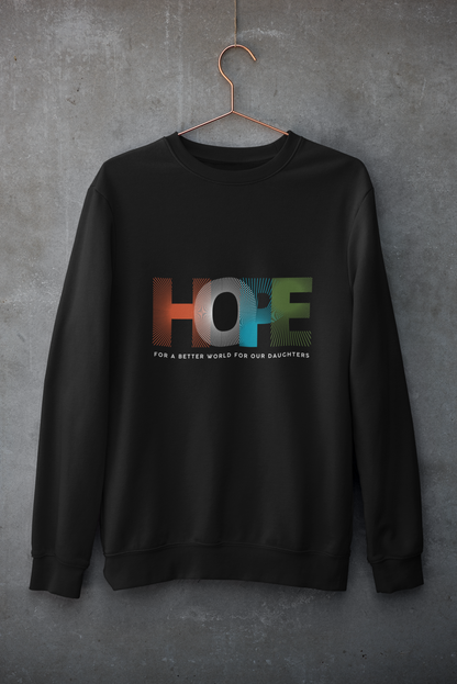 'HOPE' For a better world Sweatshirt| Hope for Daughters | Feminist Gift, Gender Equality, Feminism Sweatshirt