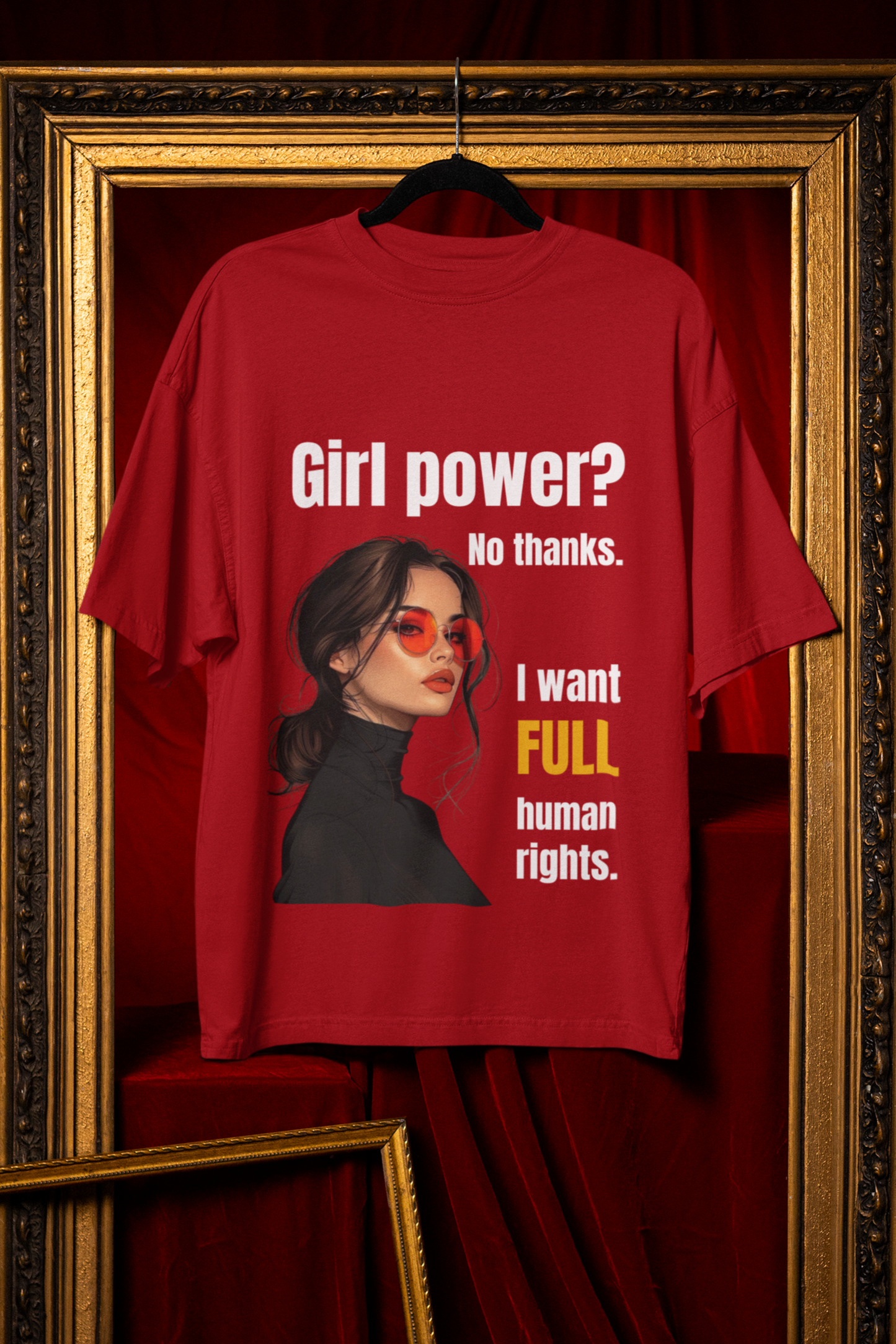 Full Human Rights | Feminist Oversized Unisex T-shirt