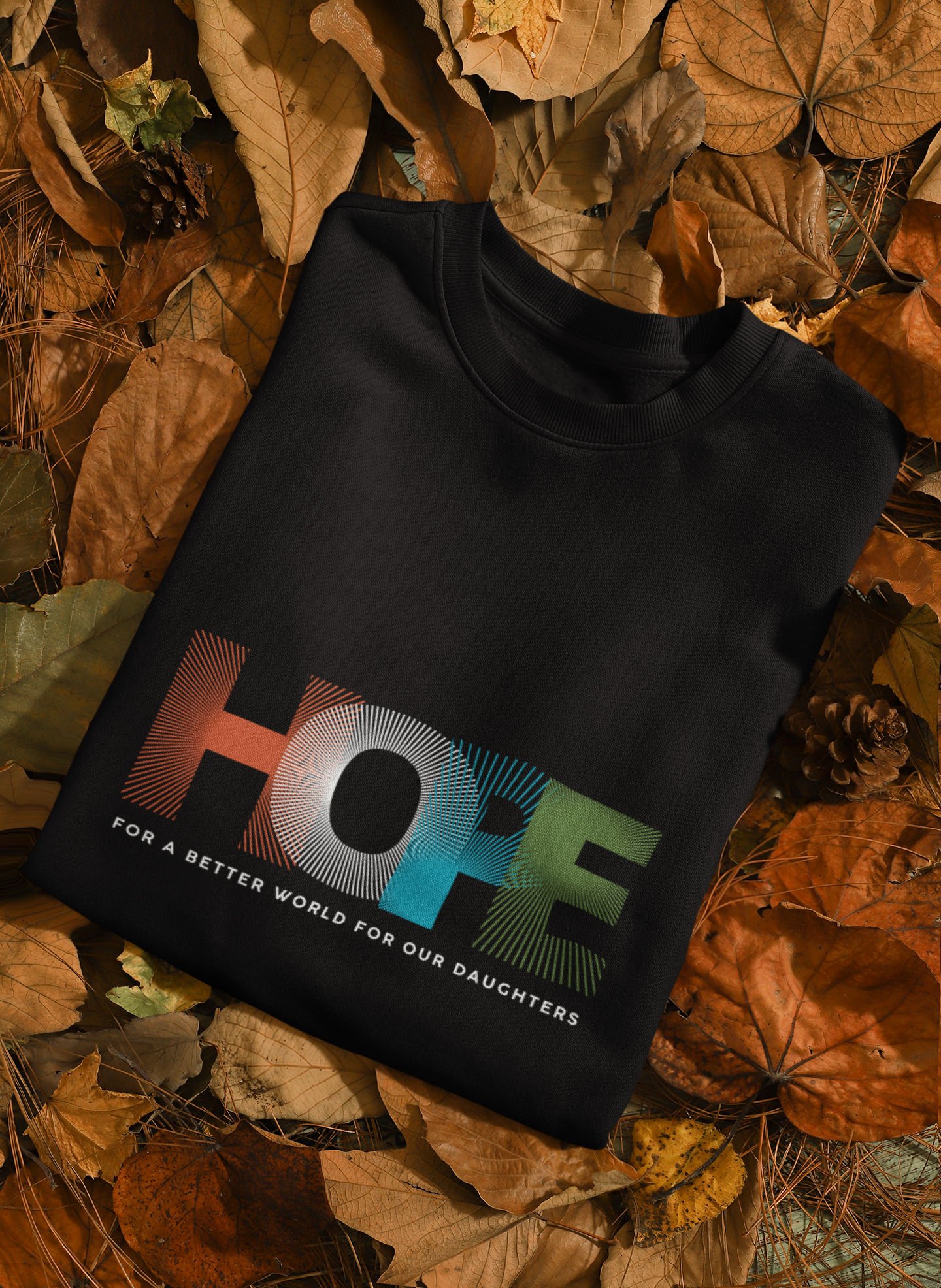 'HOPE' For a better world Sweatshirt| Hope for Daughters | Feminist Gift, Gender Equality, Feminism Sweatshirt