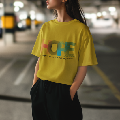 Hope for our daughters - Feminist Oversized Unisex T-shirt
