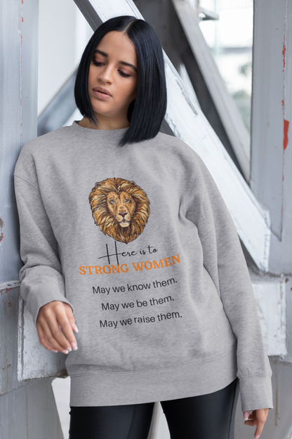Strong Women-Bold Comfort Unisex Sweatshirt