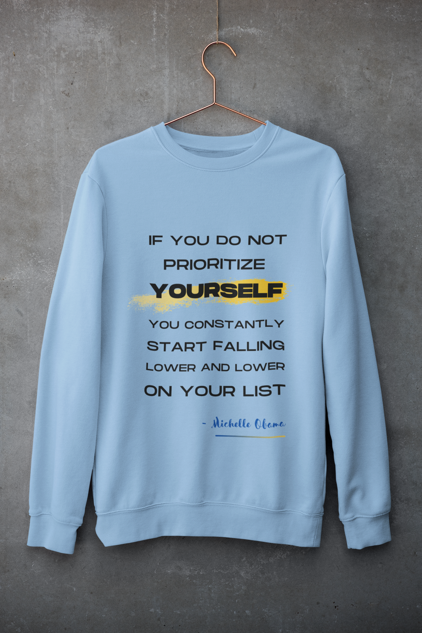 Prioritize Yourself-Bold Comfort Unisex Sweatshirt