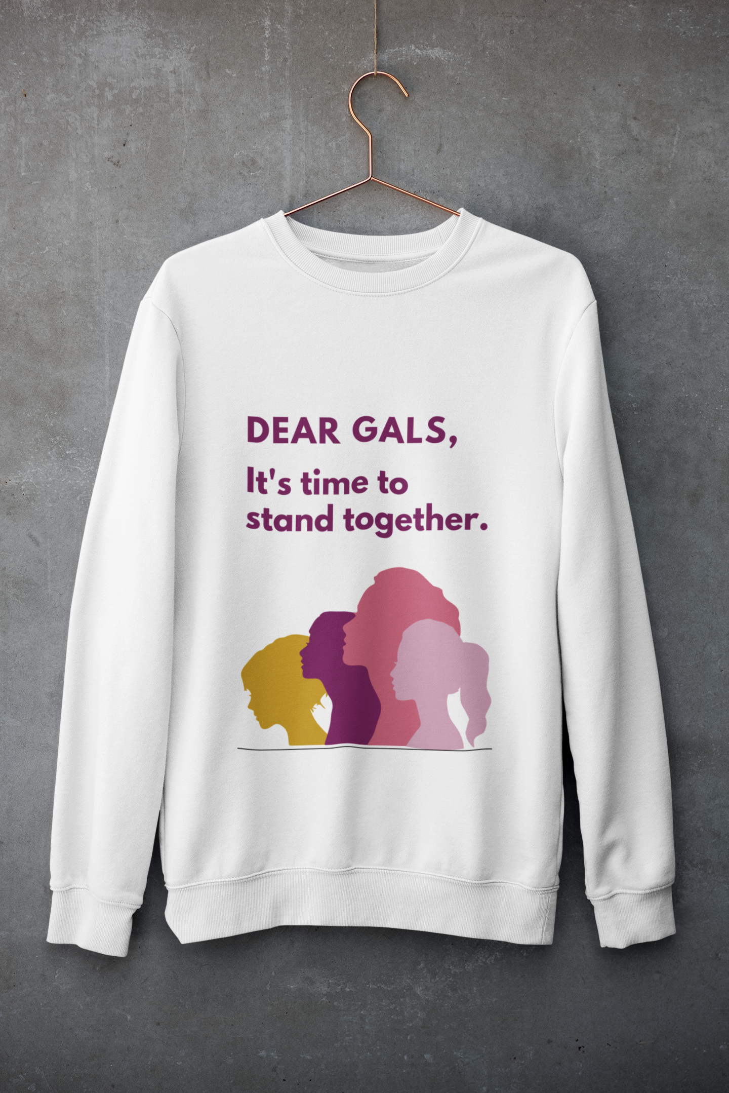 Stand Together Sweatshirt| Feminist Gift, Gender Equality, Feminism Sweatshirt