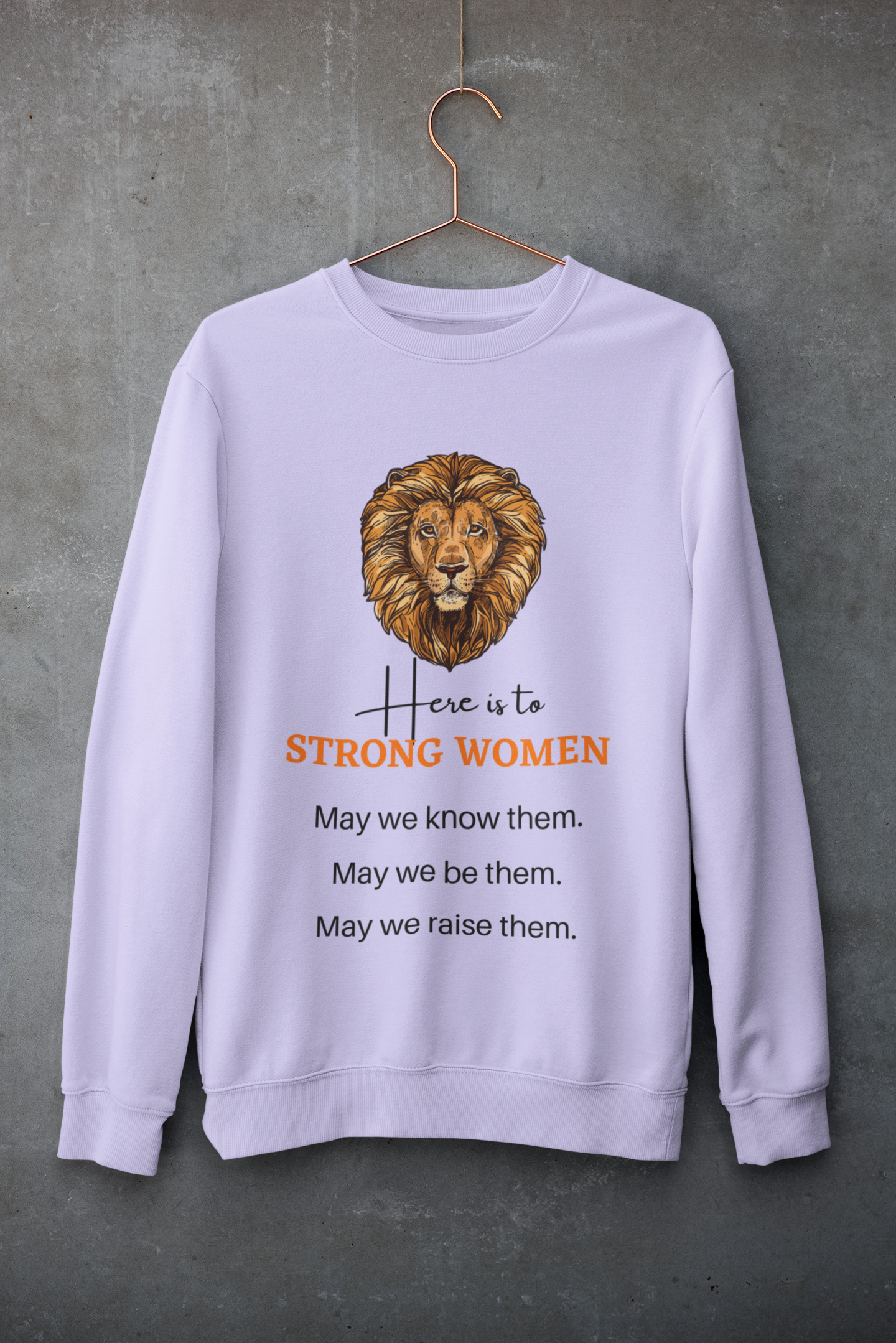 Strong Women-Bold Comfort Unisex Sweatshirt