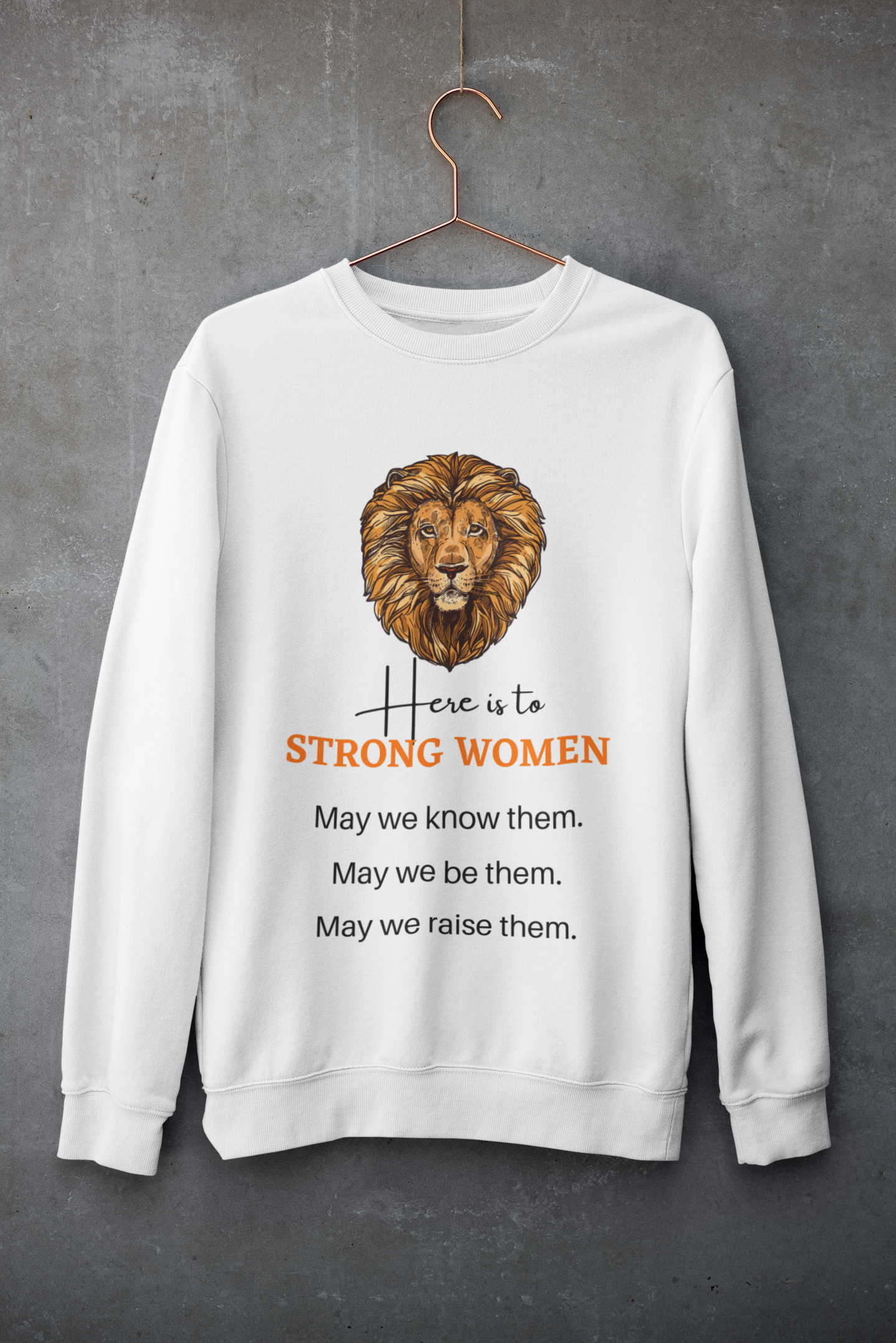 Strong Women-Bold Comfort Unisex Sweatshirt