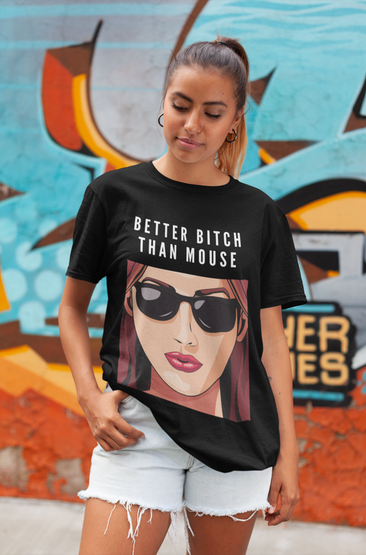 Better Bitch | Feminist Oversized Unisex T-shirt