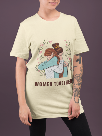 Women Together | Feminist Oversized Unisex T-shirt