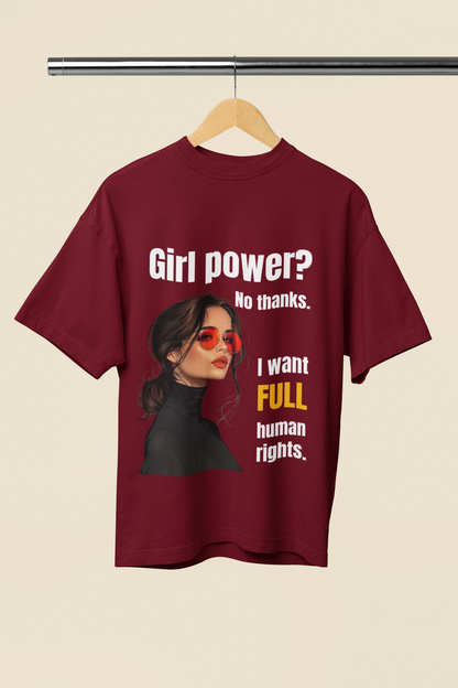 Full Human Rights | Feminist Oversized Unisex T-shirt