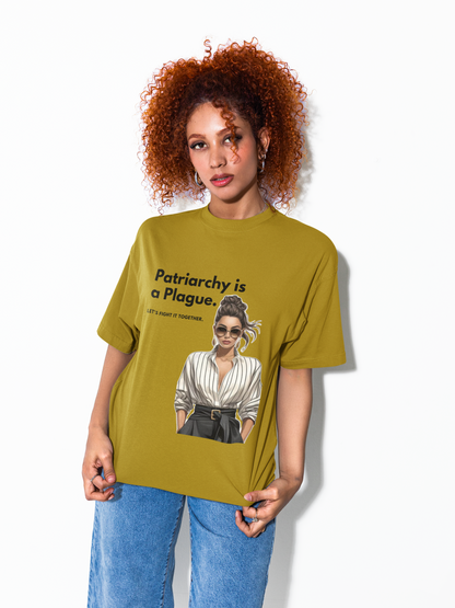 Patriarchy is Plague| Feminist Oversized Unisex T-shirt