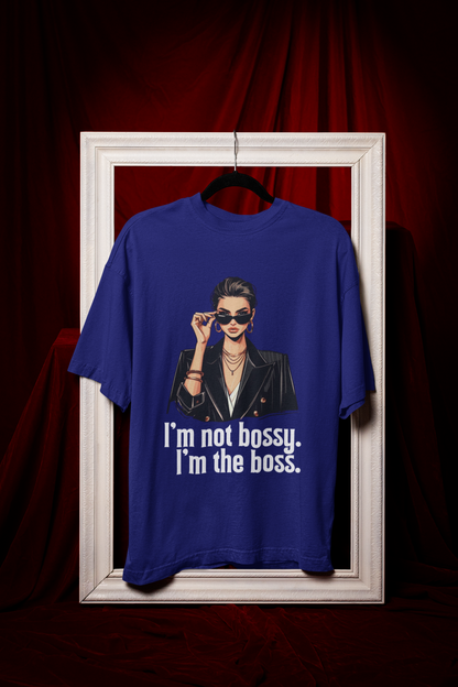 I'm the Boss | Feminist Oversized Unisex T-shirt