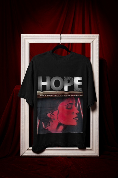 HOPE | Feminist Oversized Unisex T-shirt