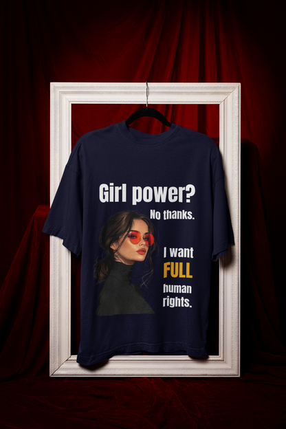 Full Human Rights | Feminist Oversized Unisex T-shirt