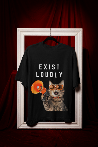 Exist Loudly | Feminist Oversize Unisex T-shirt