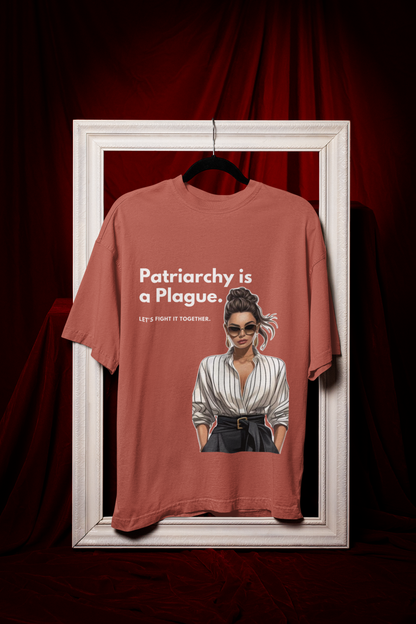Patriarchy is Plague | Feminist Oversized Unisex T-shirt