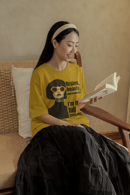 I'm Full Package | Feminist Oversized Unisex T-shirt