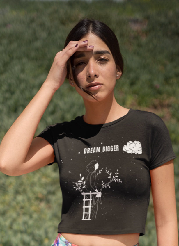 Dream Bigger | Feminist Women's Crop Top