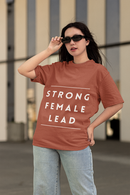 Strong Female Lead | Oversized T-shirt
