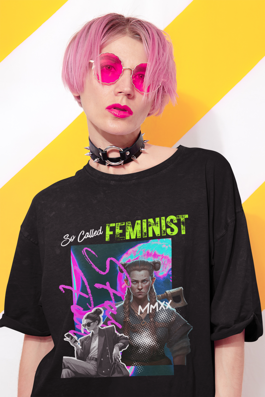 So Called Feminist | Feminist Oversized Unisex T-shirt