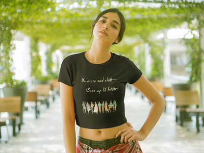 Boss Up Lil Bitch | Feminist Women's Crop Top